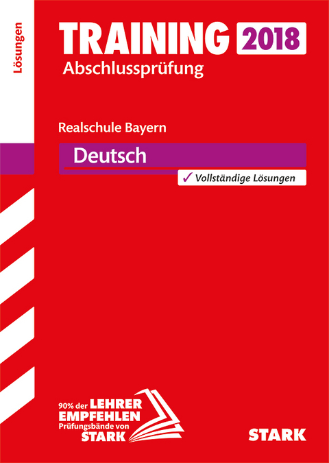 Lösungen zu Training Abschlussprüfung Realschule - Deutsch - Bayern