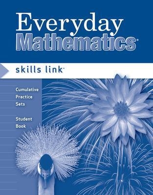 Everyday Mathematics, Grade 4, Skills Link Update Student Edition -  Ucsmp