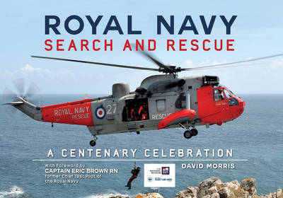 Royal Navy Search and Rescue -  David Morris