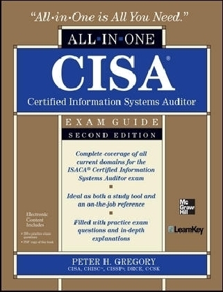 CISA Certified Information Systems Auditor All-in-One Exam Guide - Peter Gregory