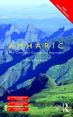 Colloquial Amharic -  David Appleyard