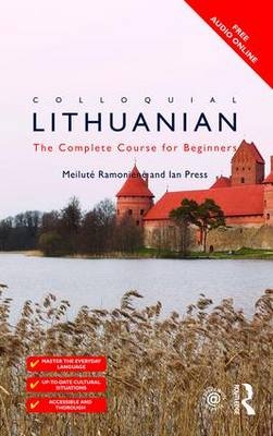 Colloquial Lithuanian -  Ian Press,  Meilute Ramoniere