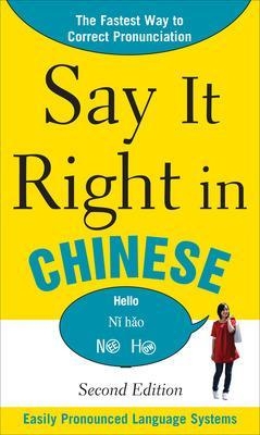 Say It Right In Chinese - NA EPLS