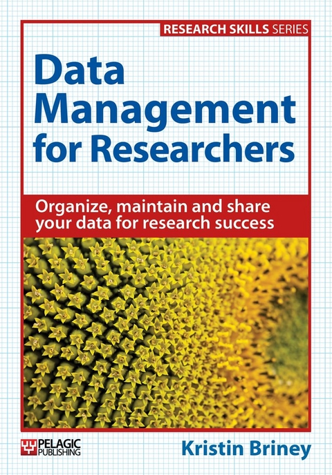 Data Management for Researchers - Kristin Briney