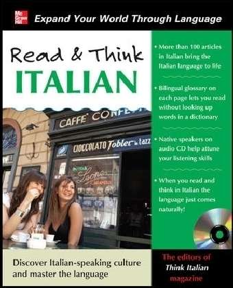 Read and Think Italian with Audio CD -  The Editors of Think Italian! Magazine