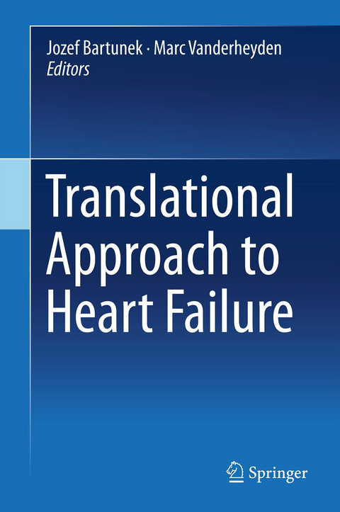 Translational Approach to Heart Failure - 