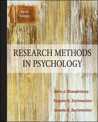 Research Methods In Psychology - John Shaughnessy, Eugene Zechmeister, Jeanne Zechmeister