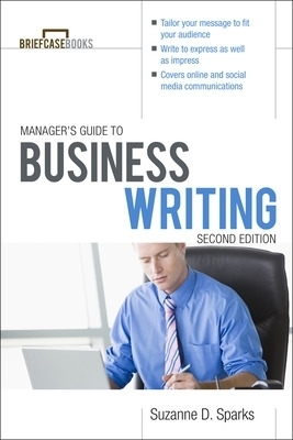 Manager's Guide To Business Writing 2/E - Suzanne Sparks Fitzgerald