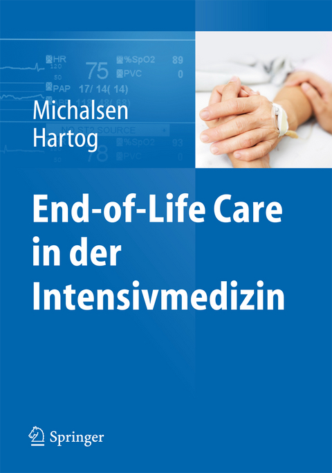 End-of-Life Care in der Intensivmedizin - 