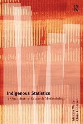 Indigenous Statistics - Maggie Walter, Chris Andersen