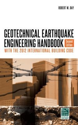 Geotechnical Earthquake Engineering, Second Edition - Robert Day