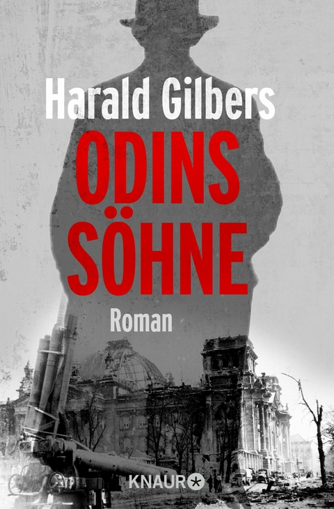 Odins Söhne -  Harald Gilbers