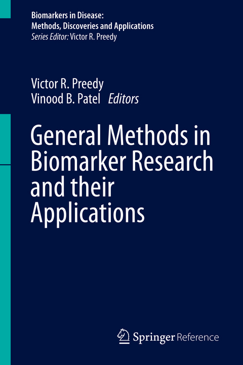 General Methods in Biomarker Research and their Applications / General Methods in Biomarker Research and their Applications - 