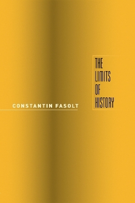 The Limits of History - Constantin Fasolt