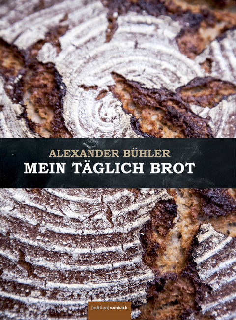 Mein täglich Brot