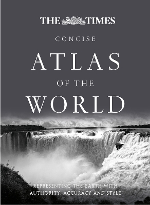 The Times Concise Atlas of the World -  Times Atlases