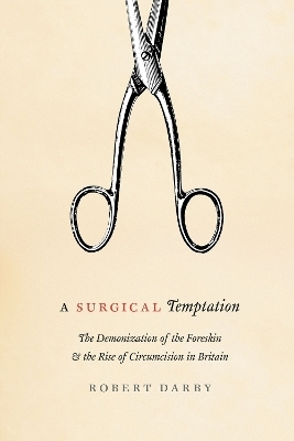 A Surgical Temptation - Robert Darby