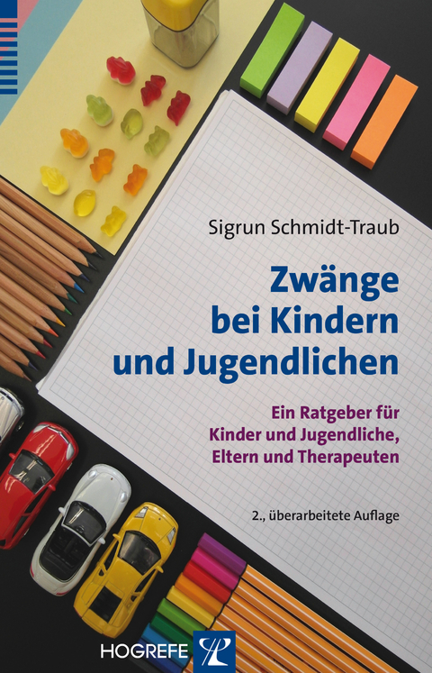 Zwänge bei Kindern und Jugendlichen - Sigrun Schmidt-Traub