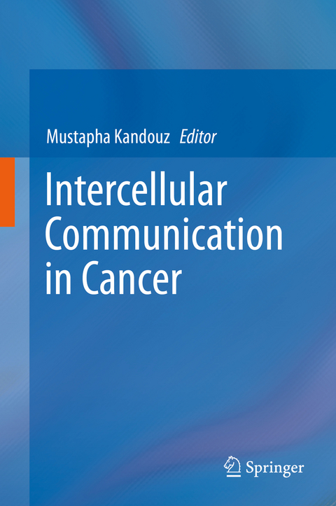 Intercellular Communication in Cancer - 