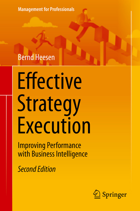 Effective Strategy Execution - Bernd Heesen