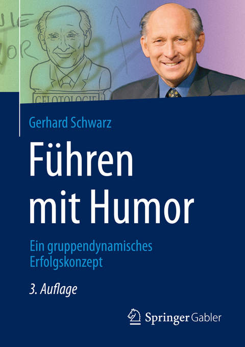 Führen mit Humor - Gerhard Schwarz