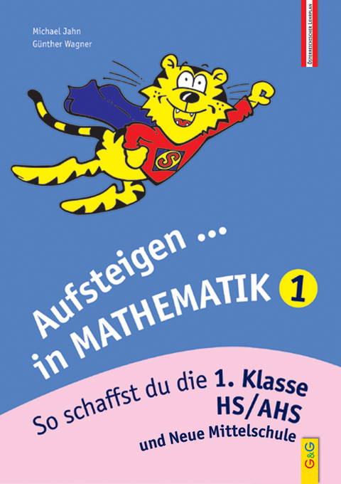 Aufsteigen Mathematik 1 - Michael Jahn, Günther Wagner, Werner Totzauer