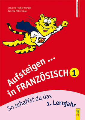 Aufsteigen in Französisch 1 - Claudine Fischer-Richard, Sabrina Mitterstöger