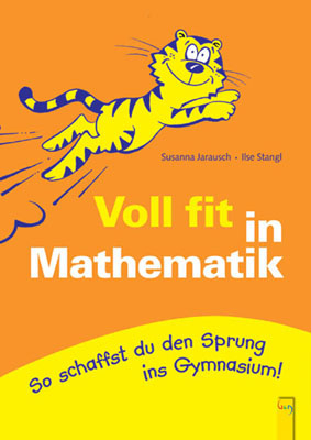 Voll fit in Mathematik - Susanna Jarausch, Ilse Stangl