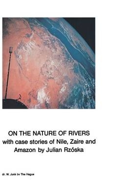 On the Nature of Rivers -  J. Rzoska