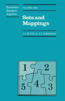 Sets and Mappings -  T. S. Blyth