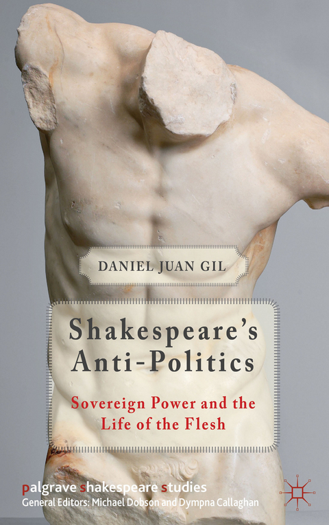 Shakespeare's Anti-Politics - D. Gil