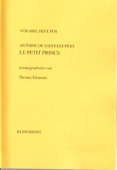 Vokabelhilfe für Antoine de Saint-Exupéry: Le petit Prince