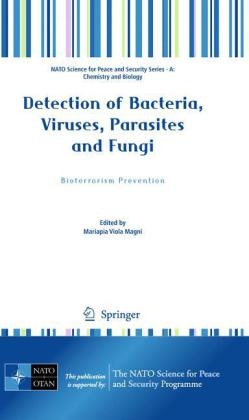 Detection of Bacteria, Viruses, Parasites and Fungi - 