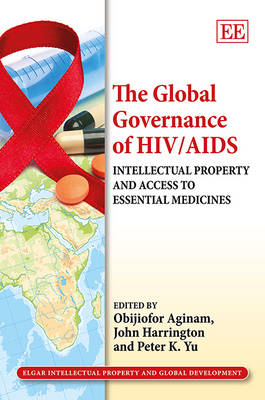 The Global Governance of HIV/AIDS - 