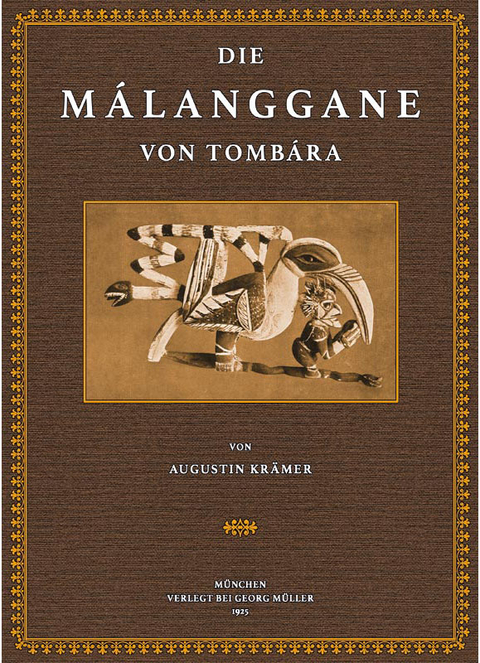 Die Màlanggane von Tombára - Augustin Krämer