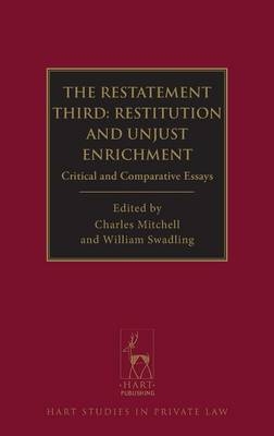 The Restatement Third: Restitution and Unjust Enrichment - 