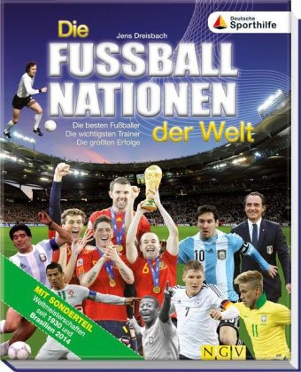 Die Fußballnationen der Welt - Jens Dreisbach