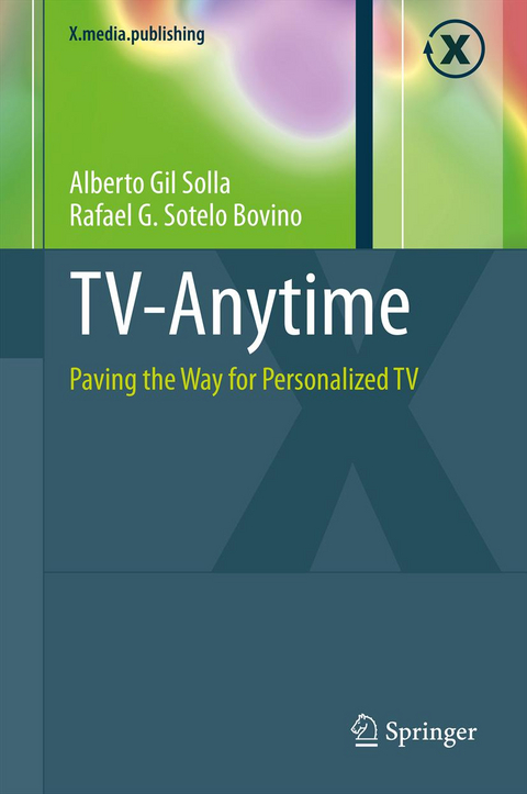 TV-Anytime - Alberto Gil Solla, Rafael G. Sotelo Bovino