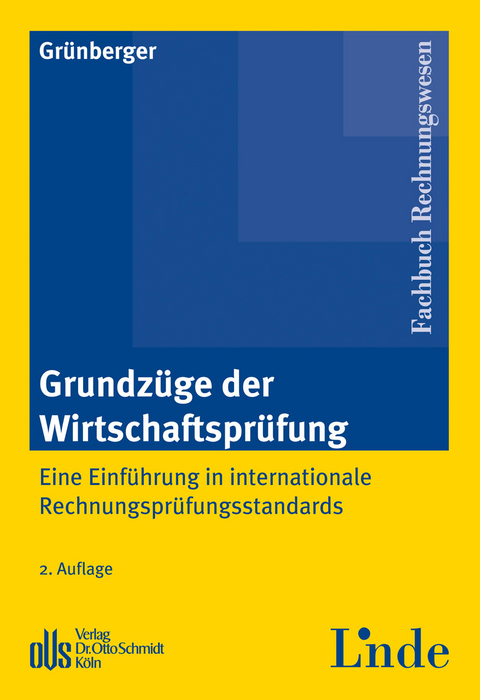 Grundzüge der Wirtschaftsprüfung - Herbert Grünberger