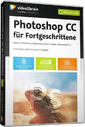 Photoshop CC für Fortgeschrittene - Olaf Giermann, Uli Staiger