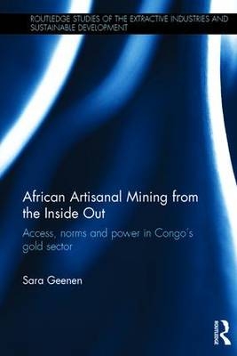 African Artisanal Mining from the Inside Out - Belgium) Geenen Sara (University of Antwerp