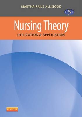 Nursing Theory - Martha Raile Alligood