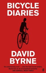 Bicycle Diaries -  David Byrne