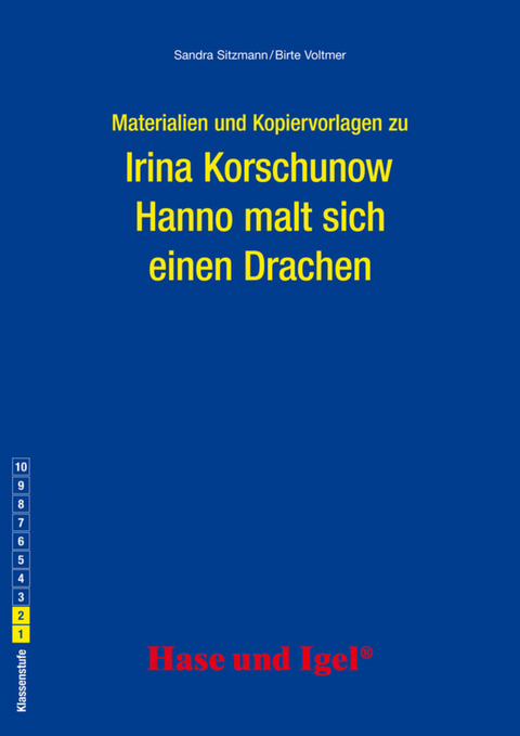 Begleitmaterial: Hanno malt sich einen Drachen - Sandra Sitzmann, Birte Voltmer