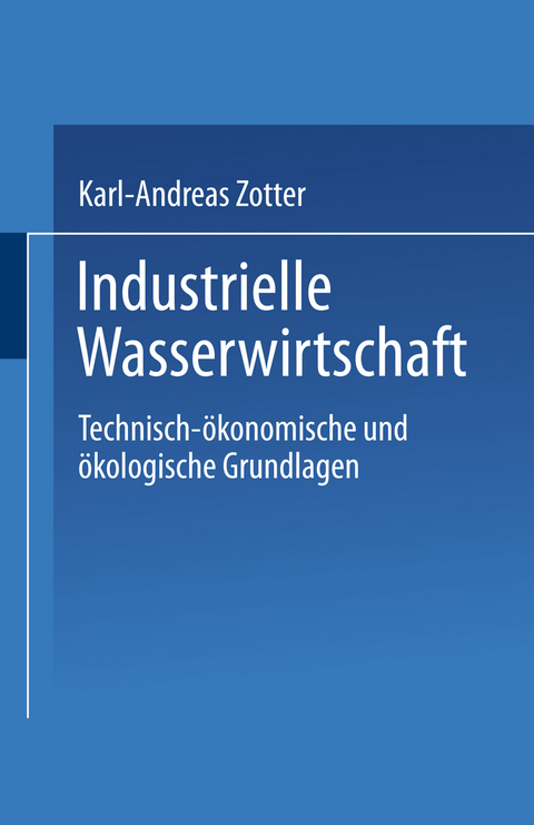 Industrielle Wasserwirtschaft