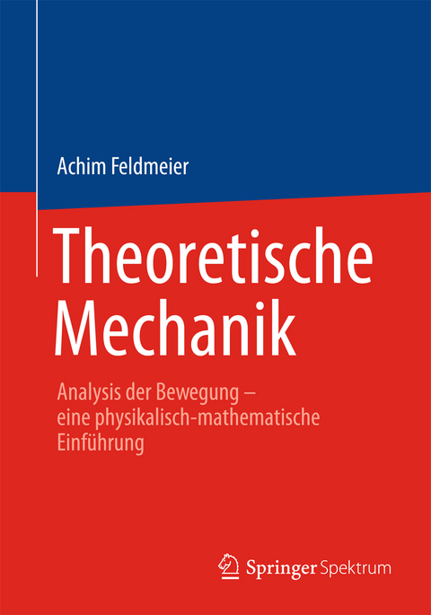 Theoretische Mechanik - Achim Feldmeier