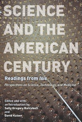 Science and the American Century - 