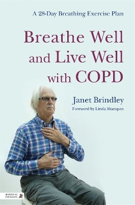 Breathe Well and Live Well with COPD - Janet Brindley