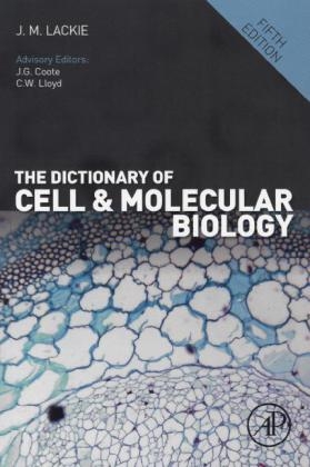 The Dictionary of Cell and Molecular Biology - 