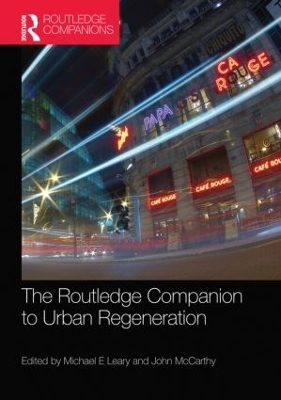 The Routledge Companion to Urban Regeneration - 